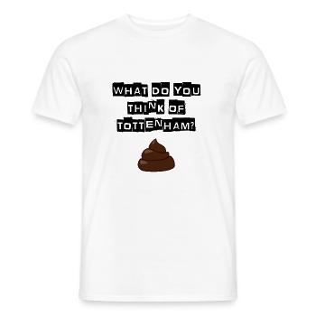 Arsenal - What do you think of Tottenham? T-shirt - Men's T-Shirt - white - Front - AI Model Male 178 dark (178cm)