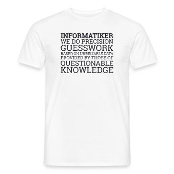 "Informatiker Guesswork | Informatik" - Männer T-Shirt - Weiß - Vorne - AI Model Male 178 dark (178cm)