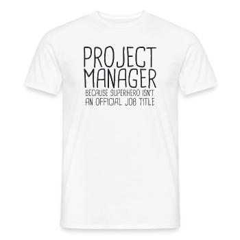 "Project Manager Superhero | Project Manager" - Men's T-Shirt - white - Front - AI Model Male 178 dark (178cm)