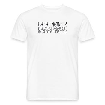 "Data Engineer Superhero | Data Scientist" - Men's T-Shirt - white - Front - AI Model Male 178 dark (178cm)