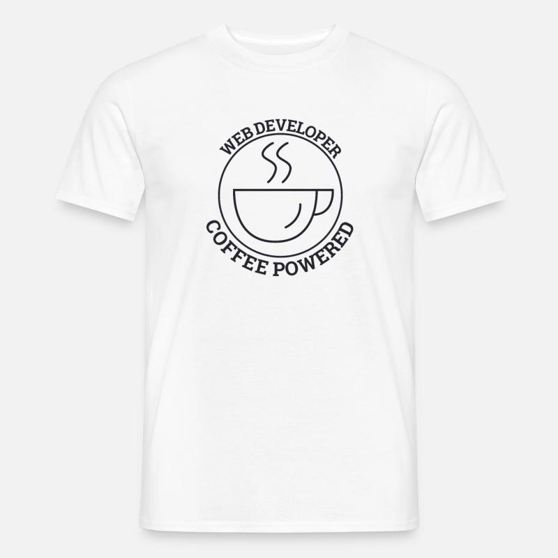 "Web Developer Coffee | Web Developer" - Men's T-Shirt - white