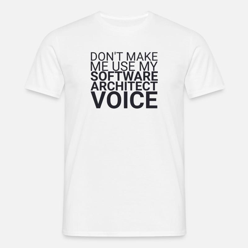 "Software Architect Voice | Software Architecture" - Men's T-Shirt - white