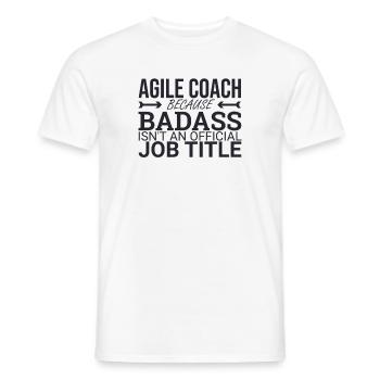 "Agile Coach Badass | Agile" - Männer T-Shirt - Weiß - Vorne - AI Model Male 178 dark (178cm)