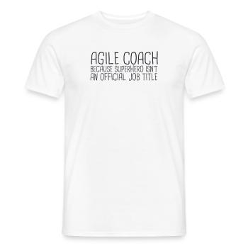 "Agile Coach Superhero | Agile" - Männer T-Shirt - Weiß - Vorne - AI Model Male 178 dark (178cm)