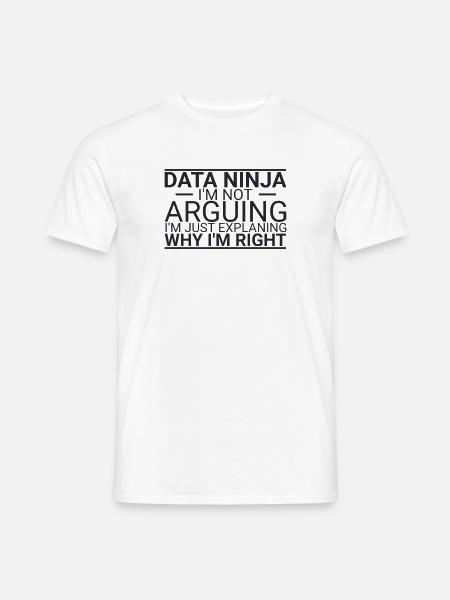 "Data Ninja Arguing | Data Science" - Männer T-Shirt - Weiß