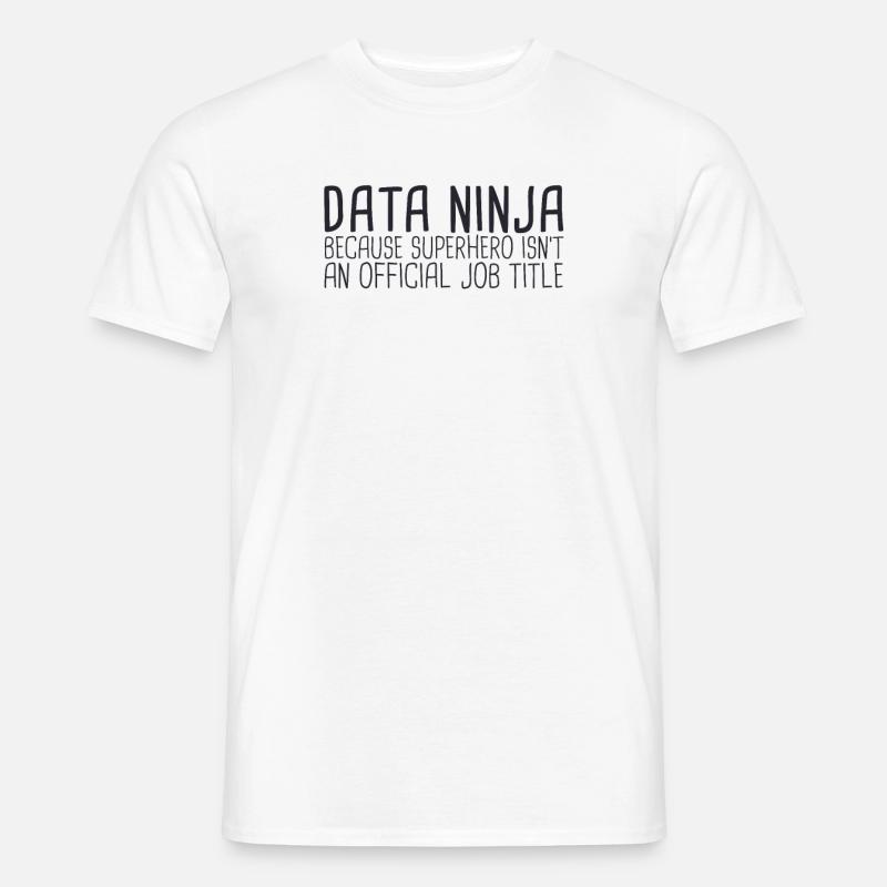 "Data Ninja Superhero | Data Science" - Männer T-Shirt - Weiß