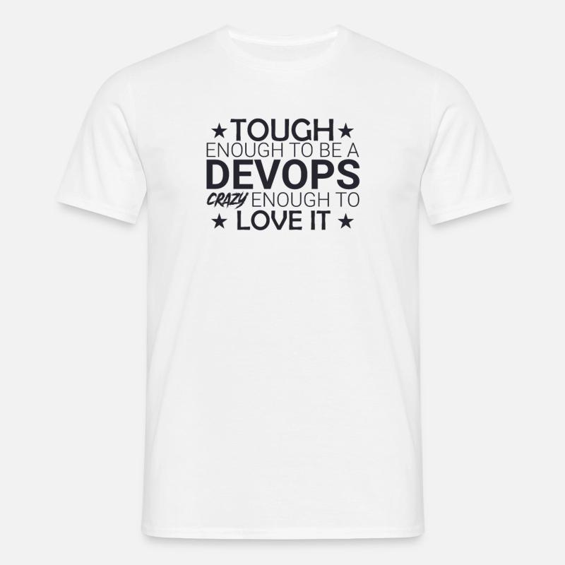 "DevOps Crazy | Softwareentwicklung" - Männer T-Shirt - Weiß