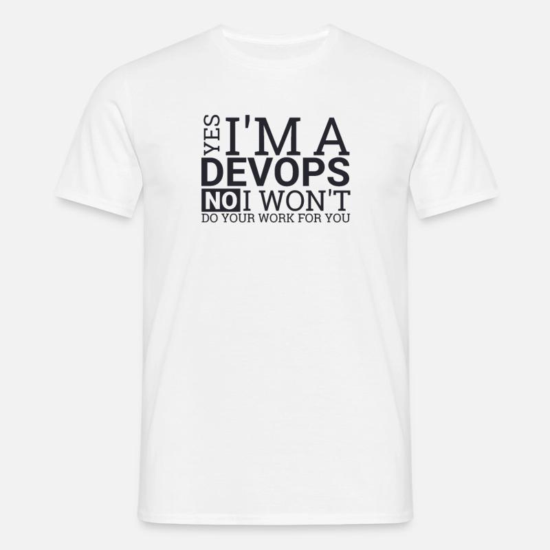 "DevOps Work | Softwareentwicklung" - Männer T-Shirt - Weiß