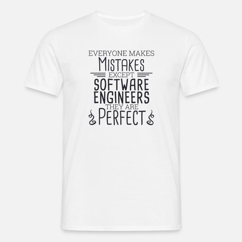 "Software Engineer Perfect | Programming" - Men's T-Shirt - white