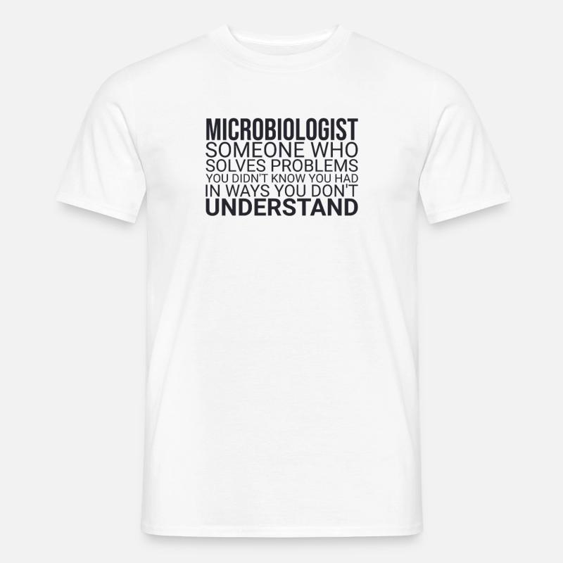 « Problème de microbiologiste | Microbiologie » - T-shirt homme - blanc