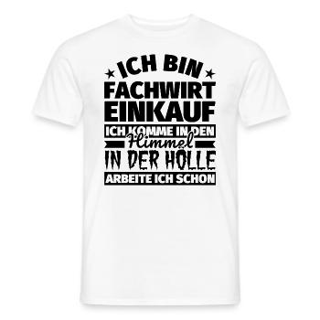 Fachwirt Einkauf Geschenk lustig Himmel Hölle - Männer T-Shirt - Weiß - Vorne - AI Model Male 178 dark (178cm)