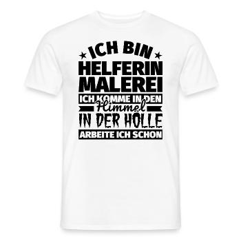 Helferin Malerei Geschenk lustig Himmel Hölle - Männer T-Shirt - Weiß - Vorne - AI Model Male 178 dark (178cm)