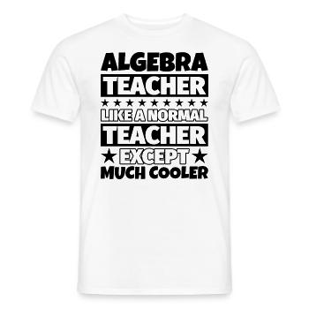 Cadeau de professeur d’algèbre - T-shirt homme - blanc - Devant - AI Model Male 178 dark (178cm)