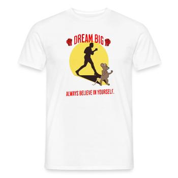 Dream Big - Männer T-Shirt - Weiß - Vorne - AI Model Male 178 dark (178cm)
