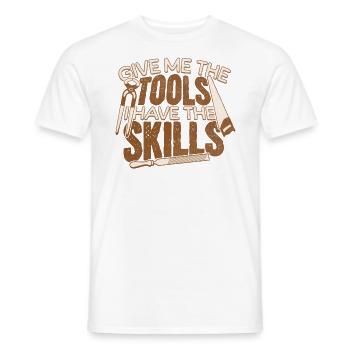 Give Me the Tools I Have the Skills Handyman - Men's T-Shirt - white - Front - AI Model Male 178 dark (178cm)