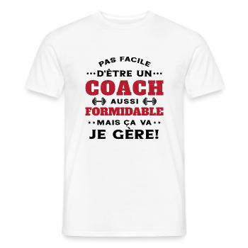 Coach Formidable Je Gère Idée Cadeau Humour - T-shirt homme - blanc - Devant - AI Model Male 178 dark (178cm)