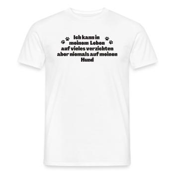 Schöner Hundespruch - Männer T-Shirt - Weiß - Vorne - AI Model Male 178 dark (178cm)
