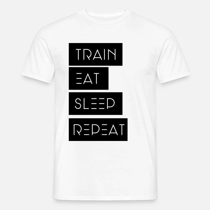 Train Eat sleep Repeat - Männer T-Shirt - Weiß