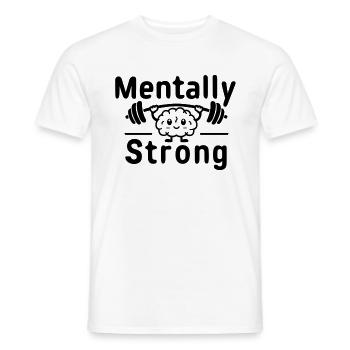 Mentally Strong | Mental Awareness - Men's T-Shirt - white - Front - AI Model Male 178 dark (178cm)