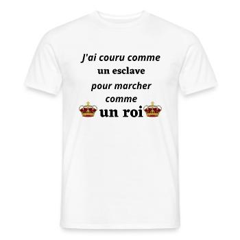 J ai couru pour marcher comme un roi - T-shirt homme - blanc - Devant - AI Model Male 178 dark (178cm)