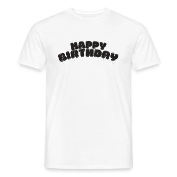 Happy Birthday - Männer T-Shirt - Weiß - Vorne - AI Model Male 178 dark (178cm)