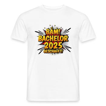 Bachelor Geschafft 2025 Hochschulabsolventin Uni - Männer T-Shirt - Weiß - Vorne - AI Model Male 178 dark (178cm)