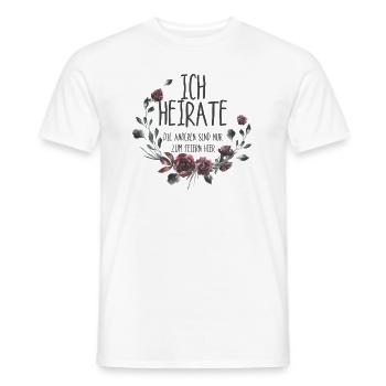 Junggesellin JGA Humor Ich heirate - Männer T-Shirt - Weiß - Vorne - AI Model Male 178 dark (178cm)