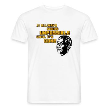 It always seems unpossible until it's done! - Men's T-Shirt - white - Front - AI Model Male 178 dark (178cm)