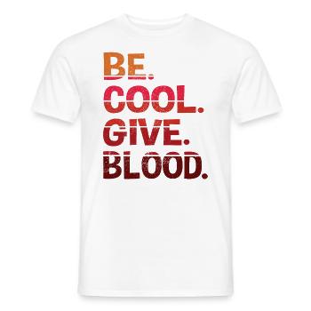 be.cool.give.blood. rot - Männer T-Shirt - Weiß - Vorne - AI Model Male 178 dark (178cm)