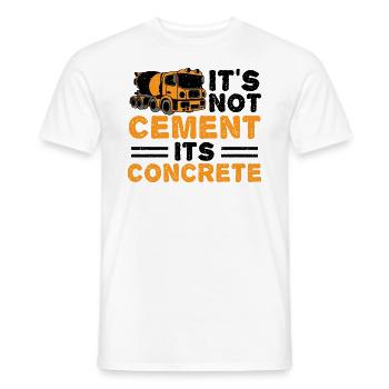 It’s Not Cement Its Concrete - Ingénieur - T-shirt homme - blanc - Devant - AI Model Male 178 dark (178cm)
