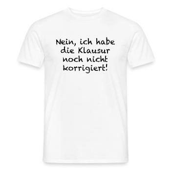 Non, je n'ai pas encore corrigé l'examen -p - T-shirt homme - blanc - Devant - AI Model Male 178 dark (178cm)
