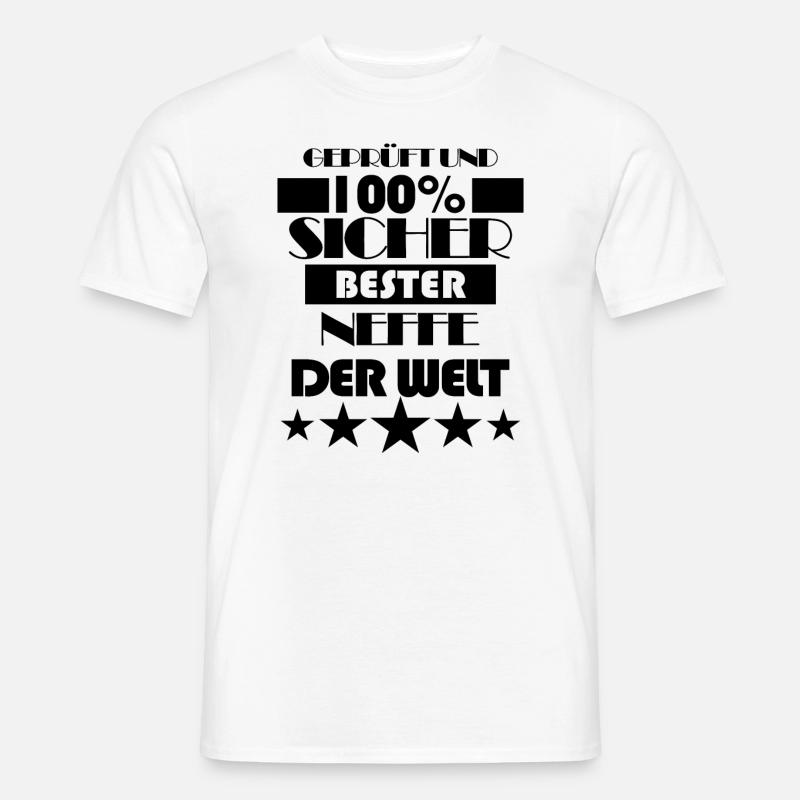 Neffe SpruchGeschenk - Männer T-Shirt - Weiß
