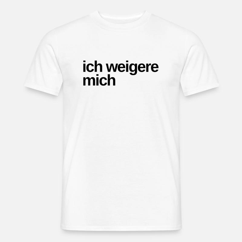 das möchte ich nicht - Männer T-Shirt - Weiß