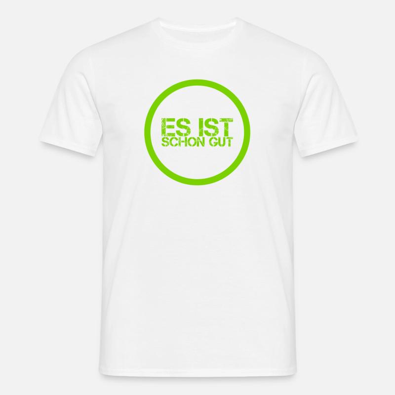 alles okay - Männer T-Shirt - Weiß