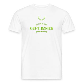 Optimismus ist wunderbar - Männer T-Shirt - Weiß - Vorne - AI Model Male 178 dark (178cm)