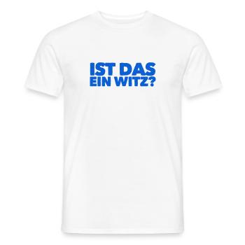 soll das ein Witz sein - Männer T-Shirt - Weiß - Vorne - AI Model Male 178 dark (178cm)