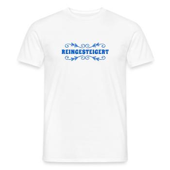 reinsteigern ist toll - Männer T-Shirt - Weiß - Vorne - AI Model Male 178 dark (178cm)