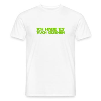 ich habe es ebenso gesehen - Männer T-Shirt - Weiß - Vorne - AI Model Male 178 dark (178cm)