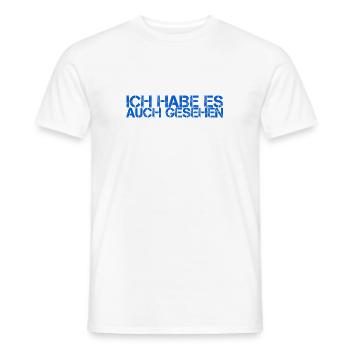 ich konnte es auch sehen - Männer T-Shirt - Weiß - Vorne - AI Model Male 178 dark (178cm)