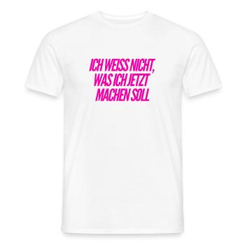 ich bin planlos - Männer T-Shirt - Weiß - Vorne - AI Model Male 178 dark (178cm)