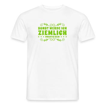 sonst bin ich unartig - Männer T-Shirt - Weiß - Vorne - AI Model Male 178 dark (178cm)