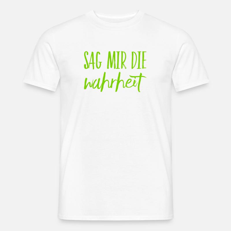 sei ehrlich - Männer T-Shirt - Weiß