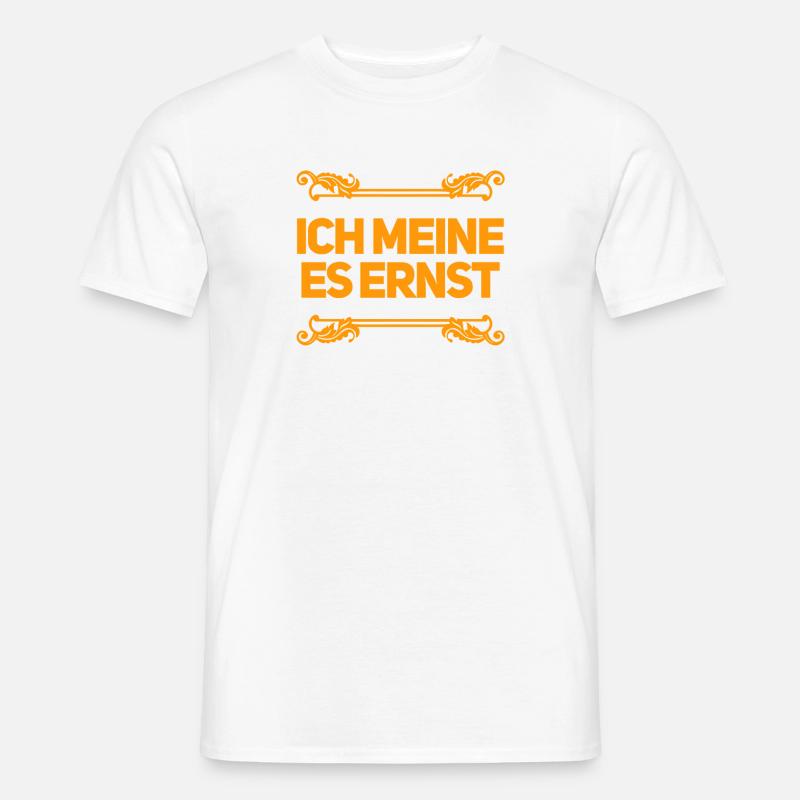 das ist mein ernst - Männer T-Shirt - Weiß