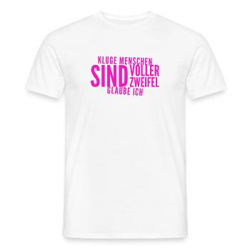 intelligente Menschen haben Zweifel - Männer T-Shirt - Weiß - Vorne - AI Model Male 178 dark (178cm)