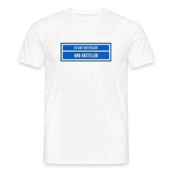 vor dir steht ein Macher - Männer T-Shirt - Weiß - Vorne - AI Model Male 178 dark (178cm)