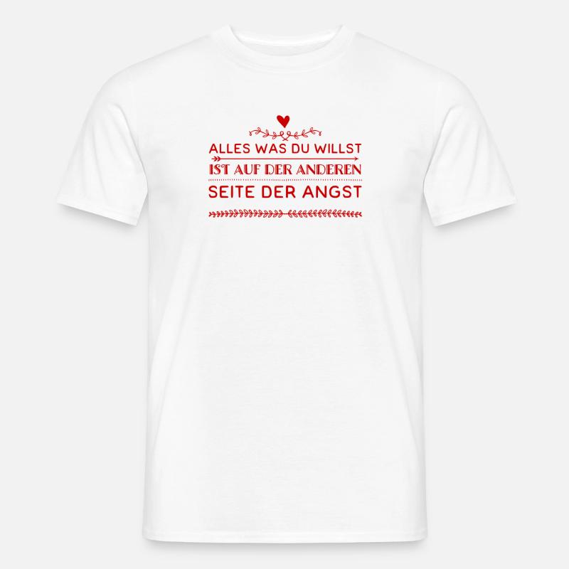 die Angst ist der Weg - Männer T-Shirt - Weiß
