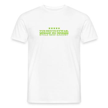 tu dir etwas gutes - Männer T-Shirt - Weiß - Vorne - AI Model Male 178 dark (178cm)