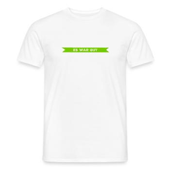 mir hat es gut gefallen - Männer T-Shirt - Weiß - Vorne - AI Model Male 178 dark (178cm)