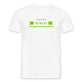 was war das denn? - Männer T-Shirt - Weiß - Vorne - AI Model Male 178 dark (178cm)