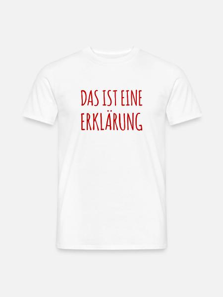 eine Erklärung - Männer T-Shirt - Weiß